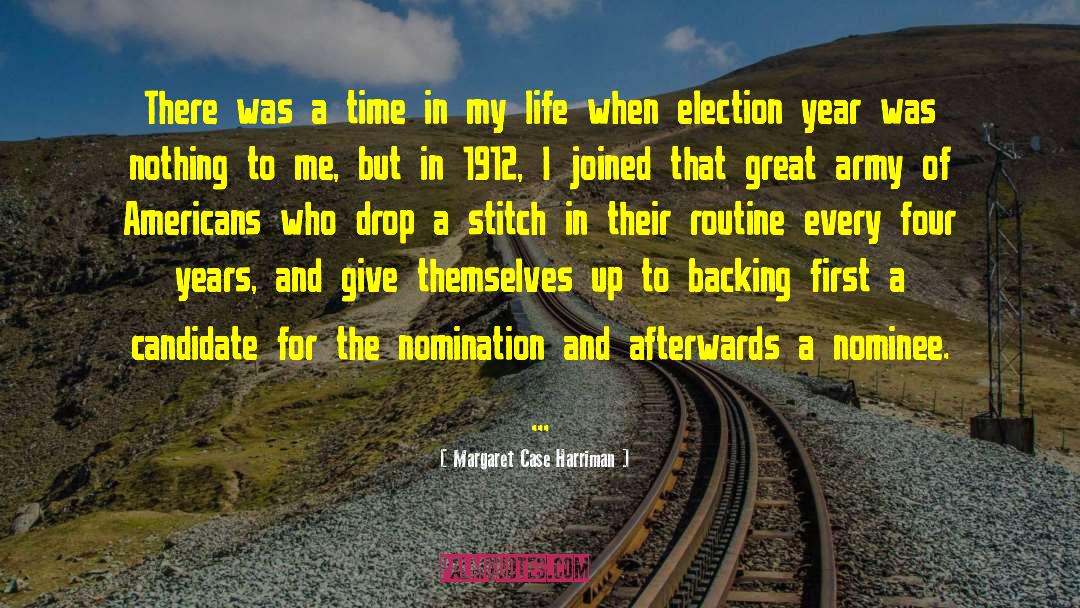 Nomination quotes by Margaret Case Harriman