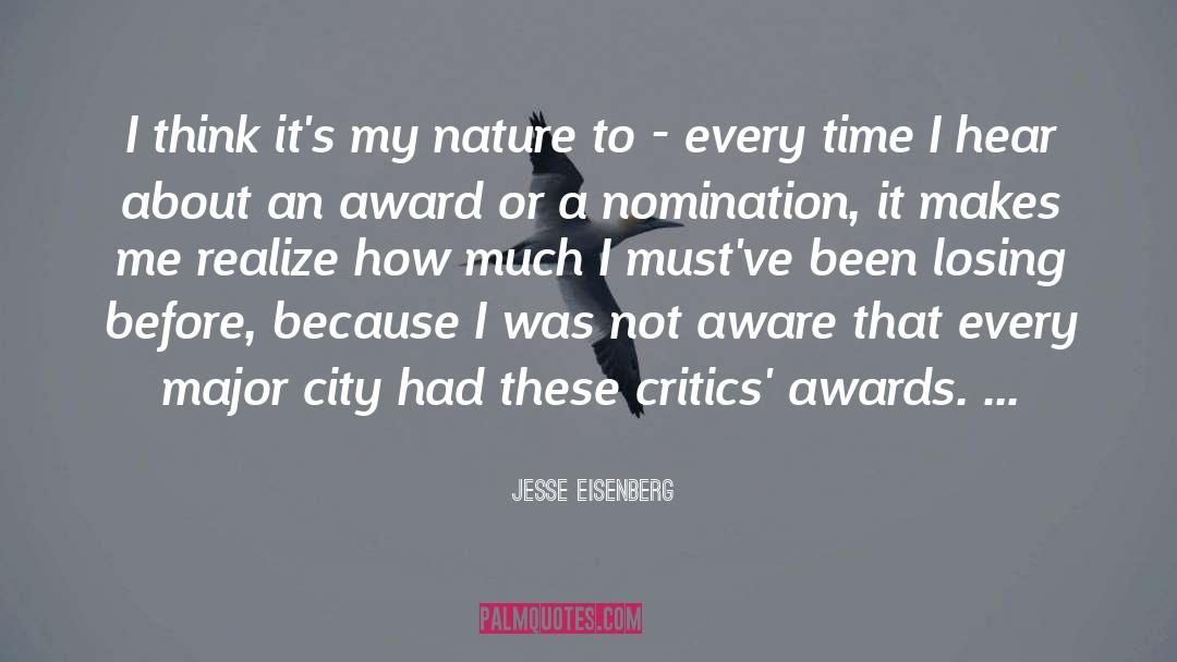 Nomination quotes by Jesse Eisenberg