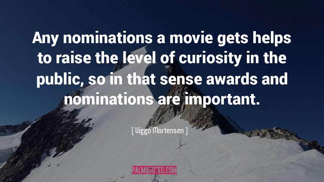 Nominations quotes by Viggo Mortensen