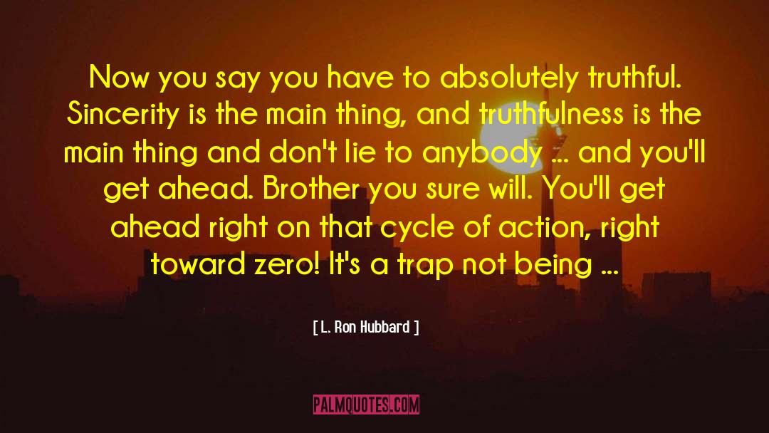 Non Action quotes by L. Ron Hubbard