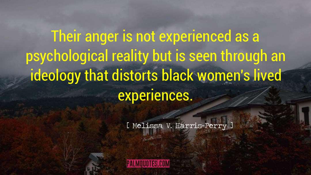 Non Anger quotes by Melissa V. Harris-Perry