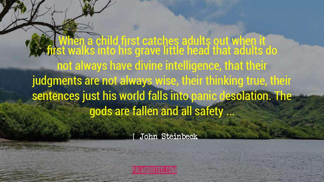 Non Autistic Child quotes by John Steinbeck