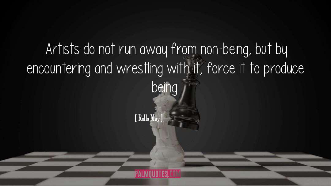 Non Being quotes by Rollo May