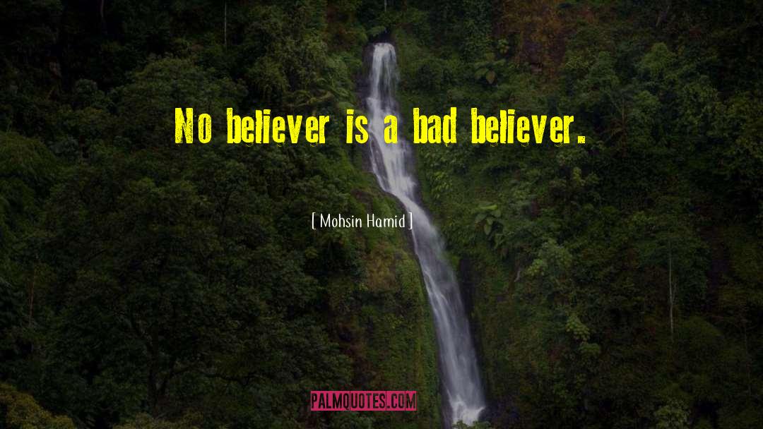 Non Believer quotes by Mohsin Hamid