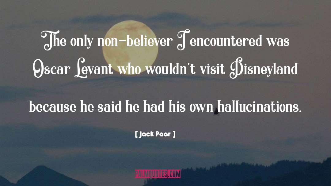 Non Believer quotes by Jack Paar