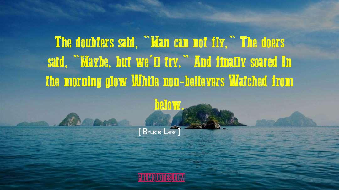 Non Believers quotes by Bruce Lee