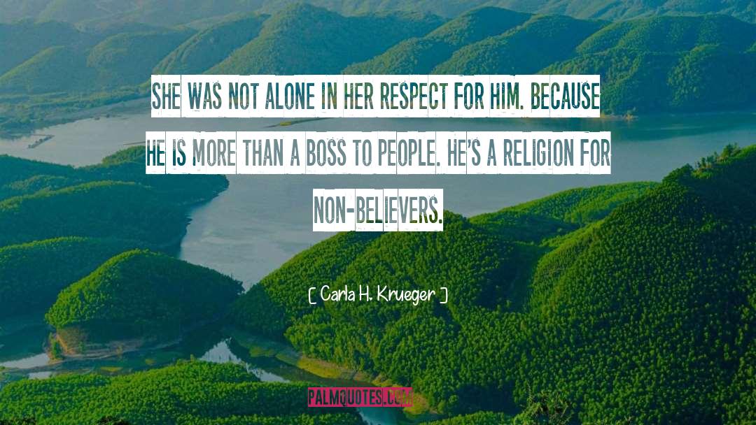 Non Believers quotes by Carla H. Krueger