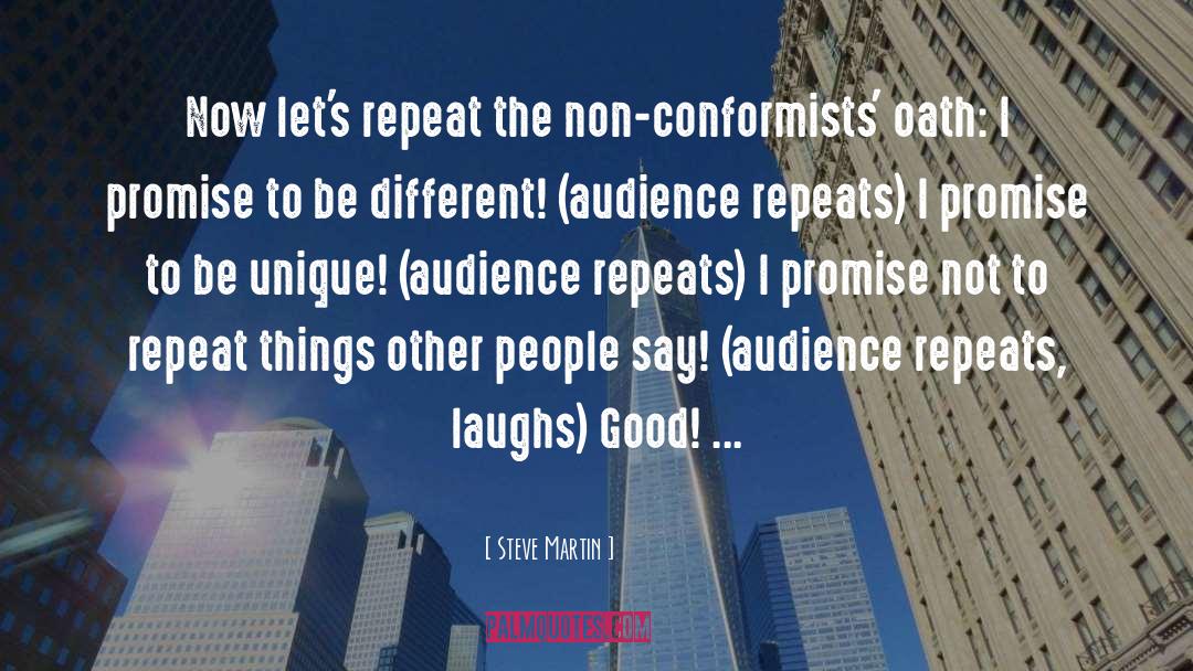 Non Conformists quotes by Steve Martin
