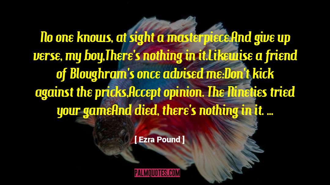 Non Conformity quotes by Ezra Pound