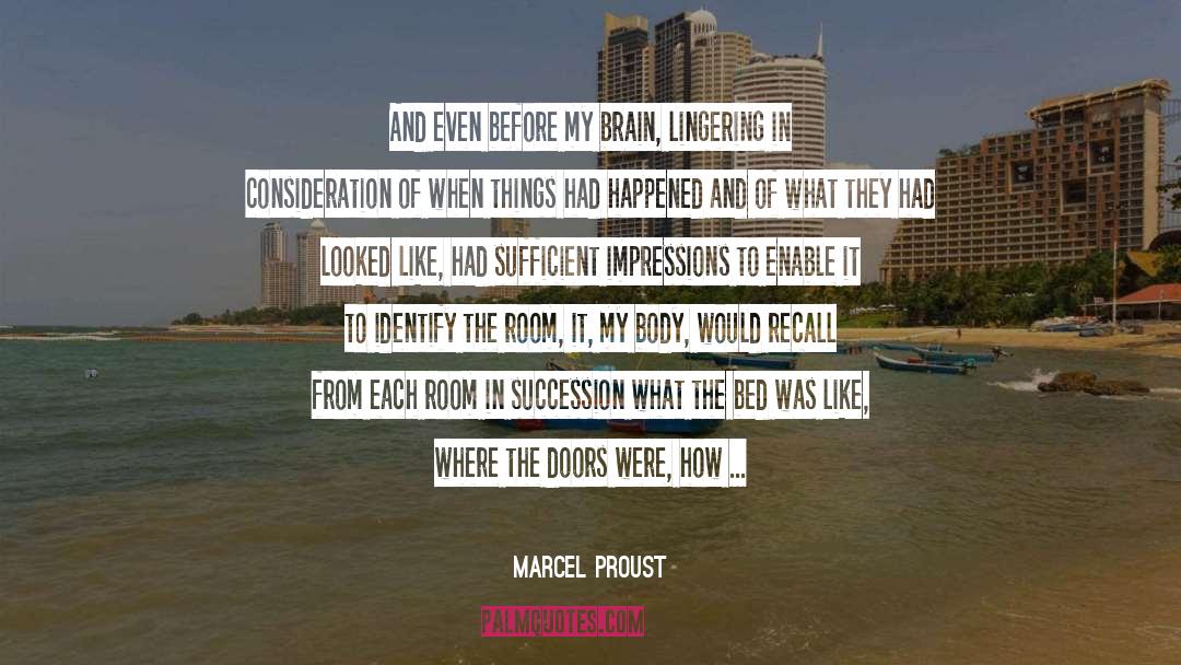 Non Consideration quotes by Marcel Proust