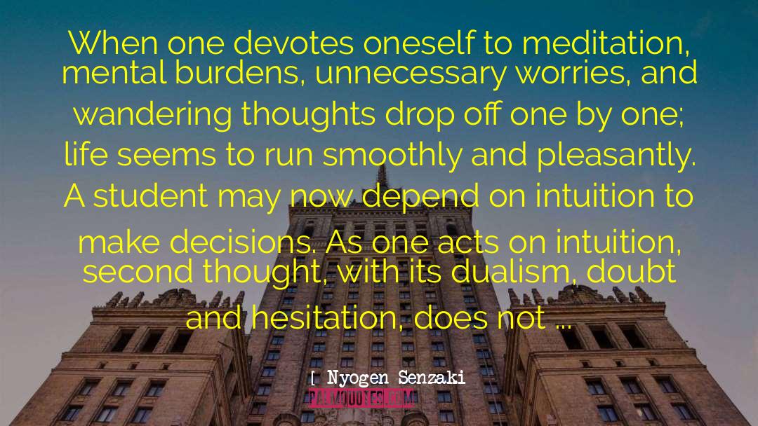 Non Dualism quotes by Nyogen Senzaki