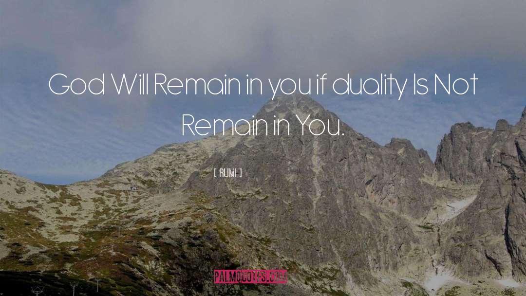 Non Duality quotes by Rumi