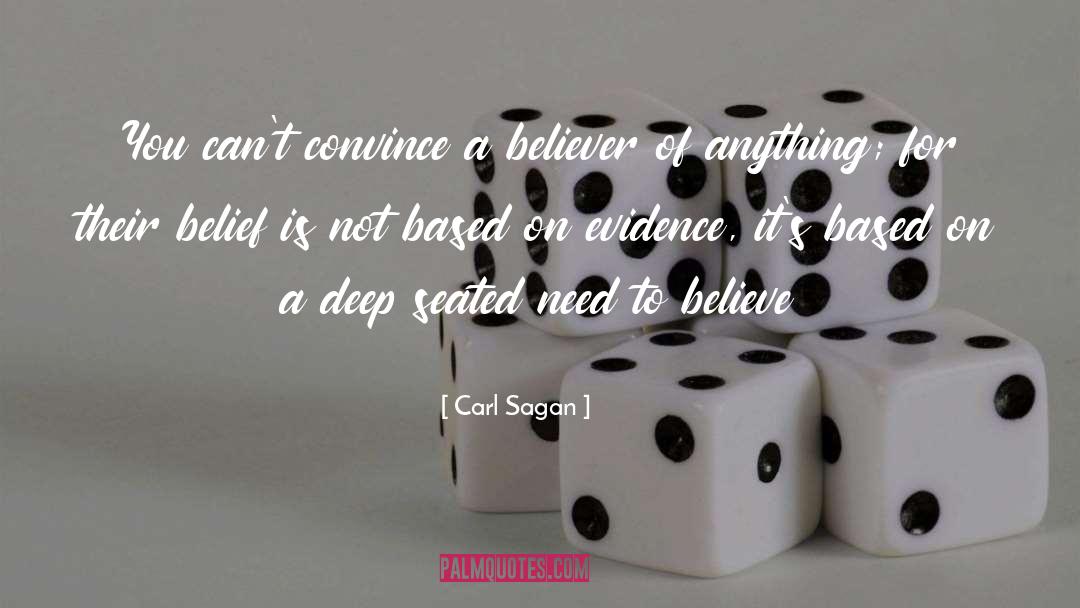 Non Evidence Based Treatment quotes by Carl Sagan