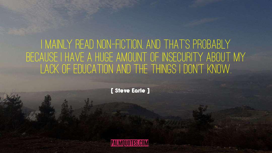 Non Fiction Books quotes by Steve Earle
