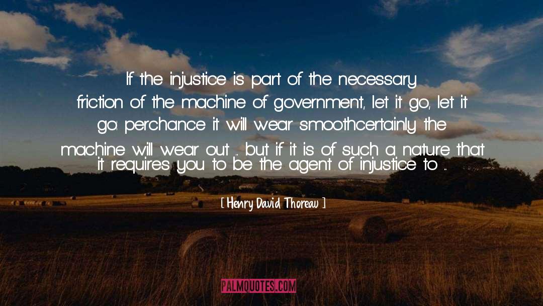Non Friction quotes by Henry David Thoreau