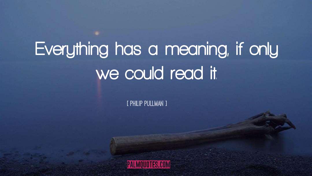Non Meaning In Tagalog quotes by Philip Pullman