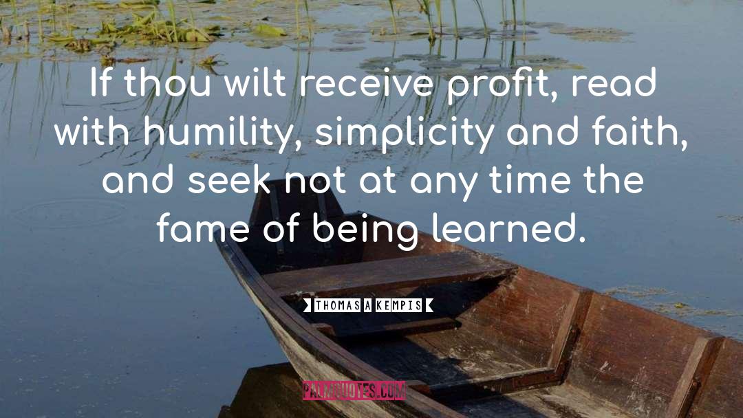 Non Profit quotes by Thomas A Kempis