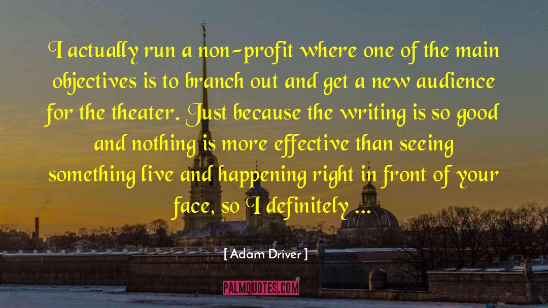 Non Profit quotes by Adam Driver