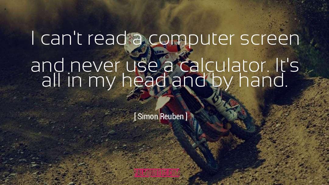 Non Programmable Calculator quotes by Simon Reuben