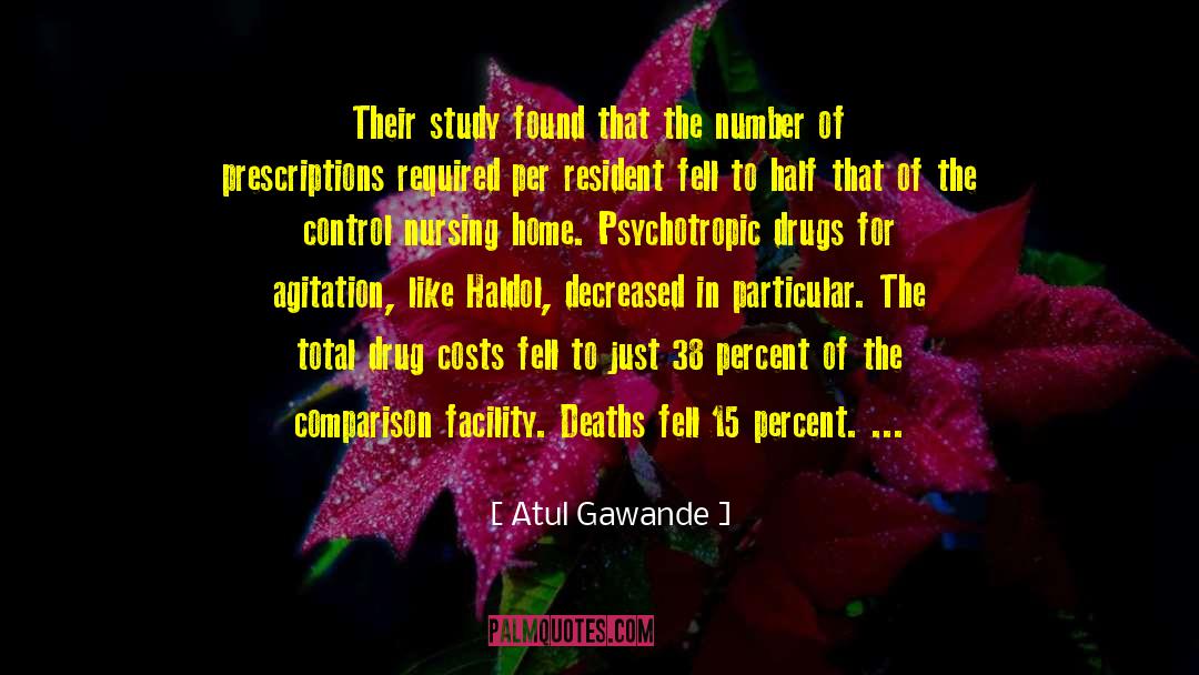 Non Randomized Control Study quotes by Atul Gawande