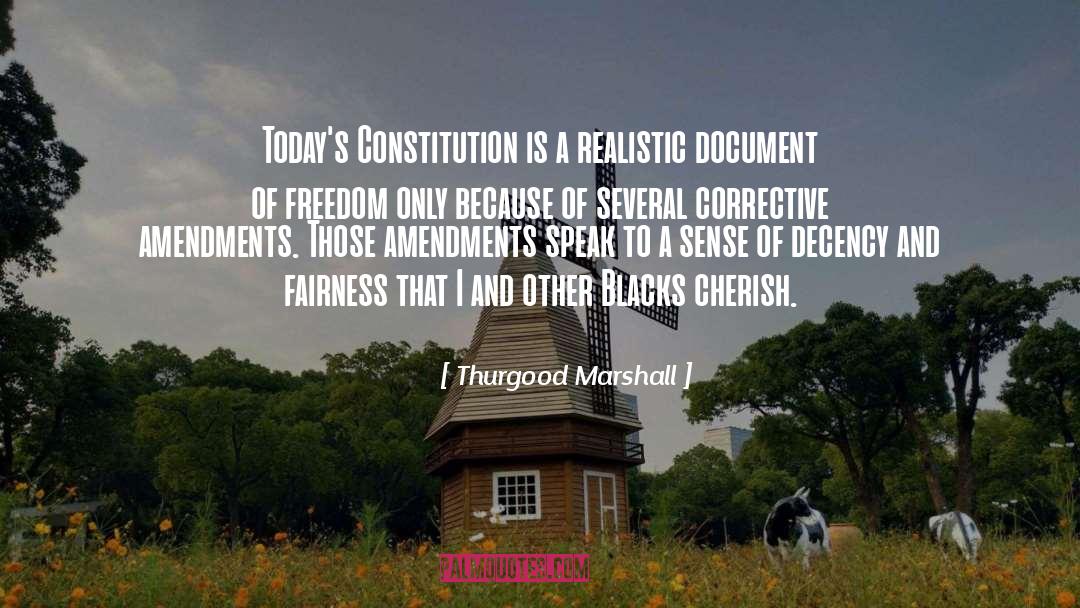 Non Realistic Synonym quotes by Thurgood Marshall