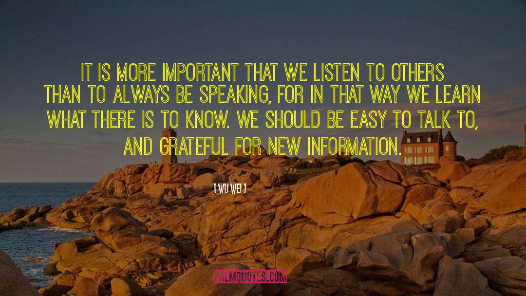 Non Speaking quotes by Wu Wei