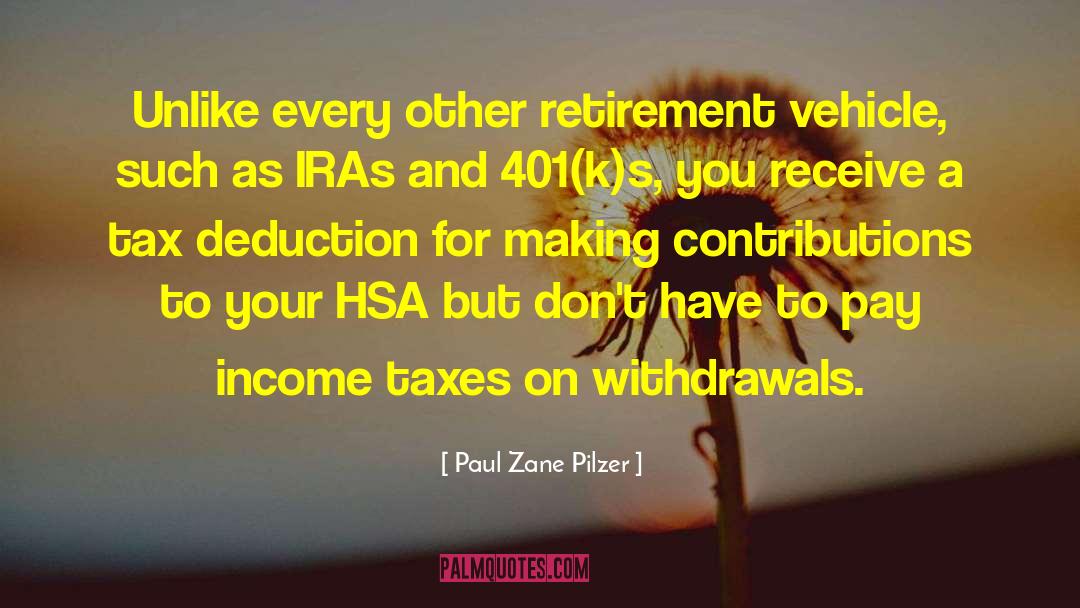 Non Standardized 401 K quotes by Paul Zane Pilzer