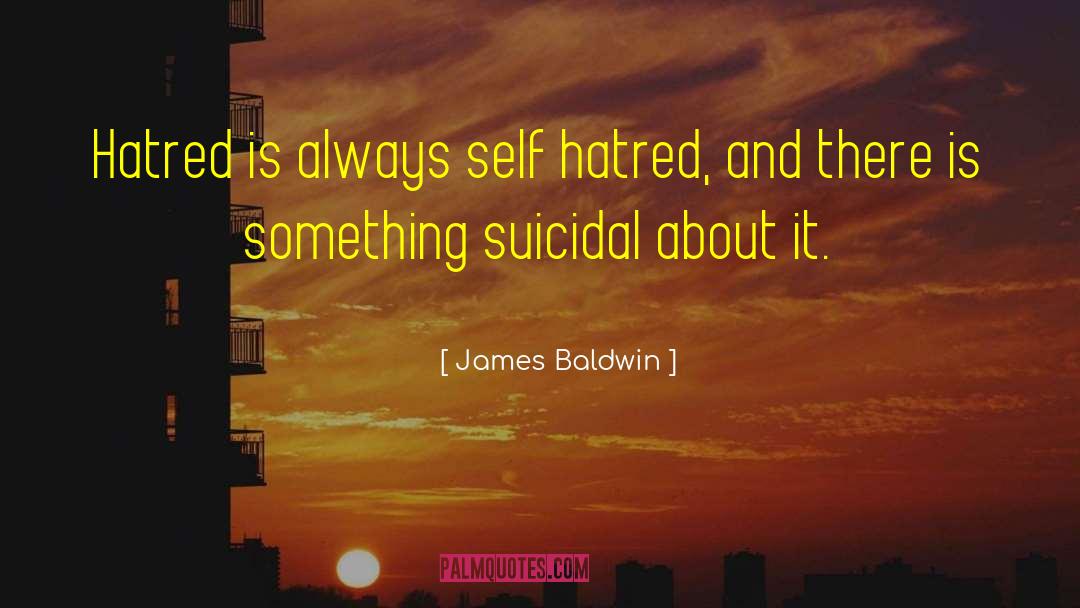 Non Suicidal Self Injury quotes by James Baldwin