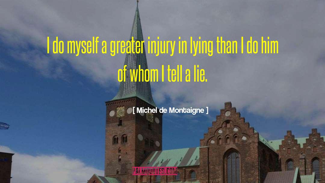 Non Suicidal Self Injury quotes by Michel De Montaigne