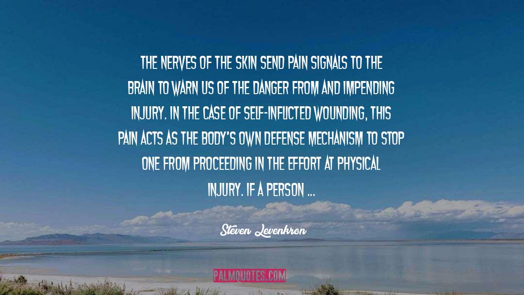 Non Suicidal Self Injury quotes by Steven Levenkron