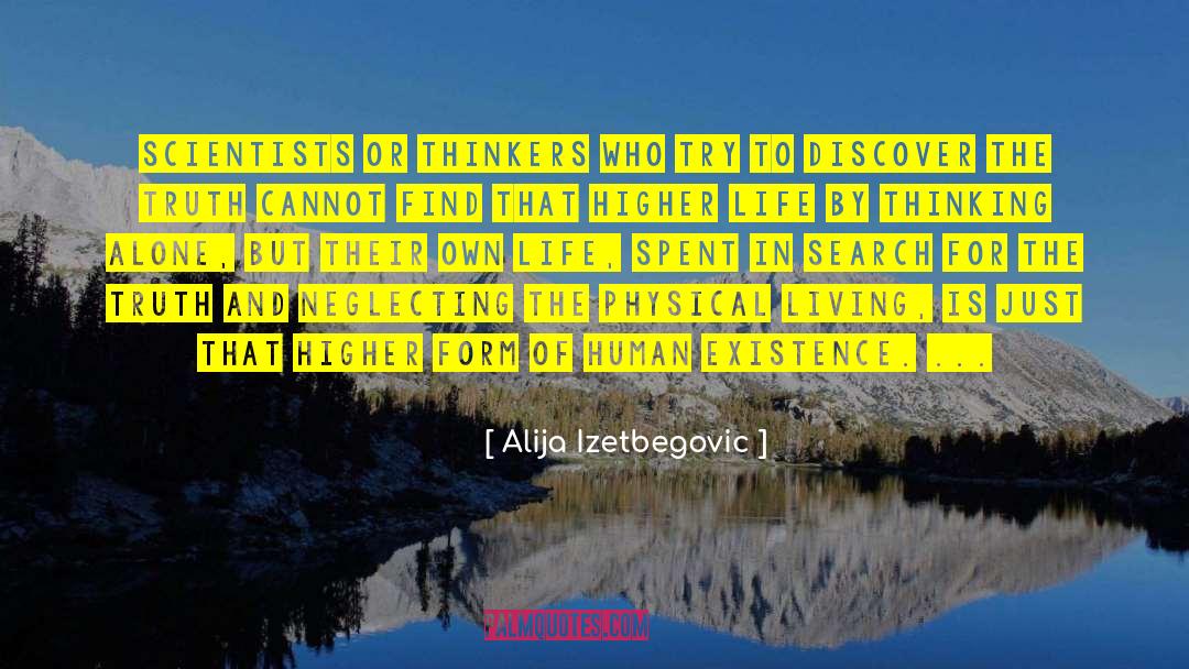 Non Thinkers quotes by Alija Izetbegovic