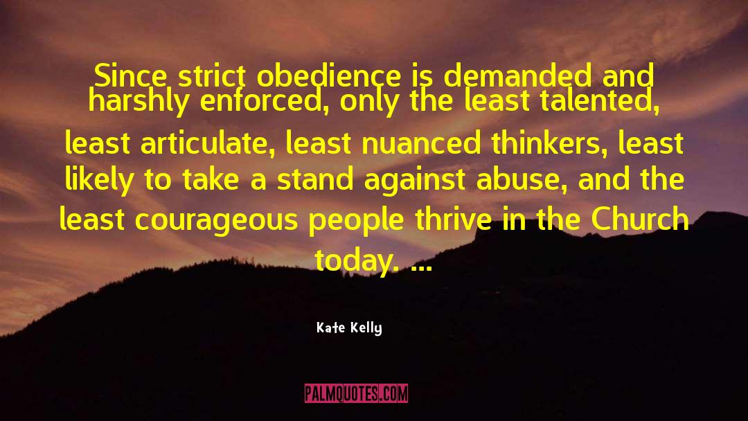 Non Thinkers quotes by Kate Kelly