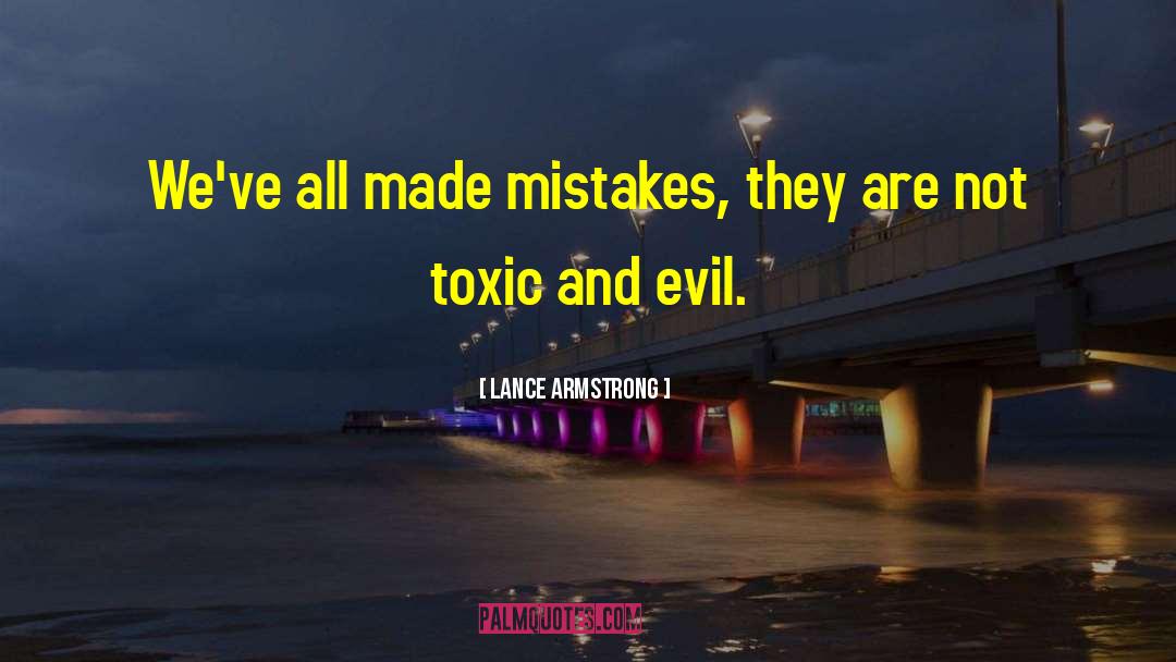 Non Toxic Beauty quotes by Lance Armstrong