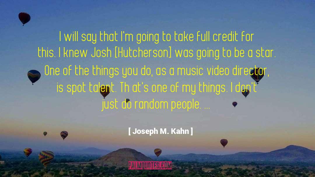 Non Trademarked Music quotes by Joseph M. Kahn