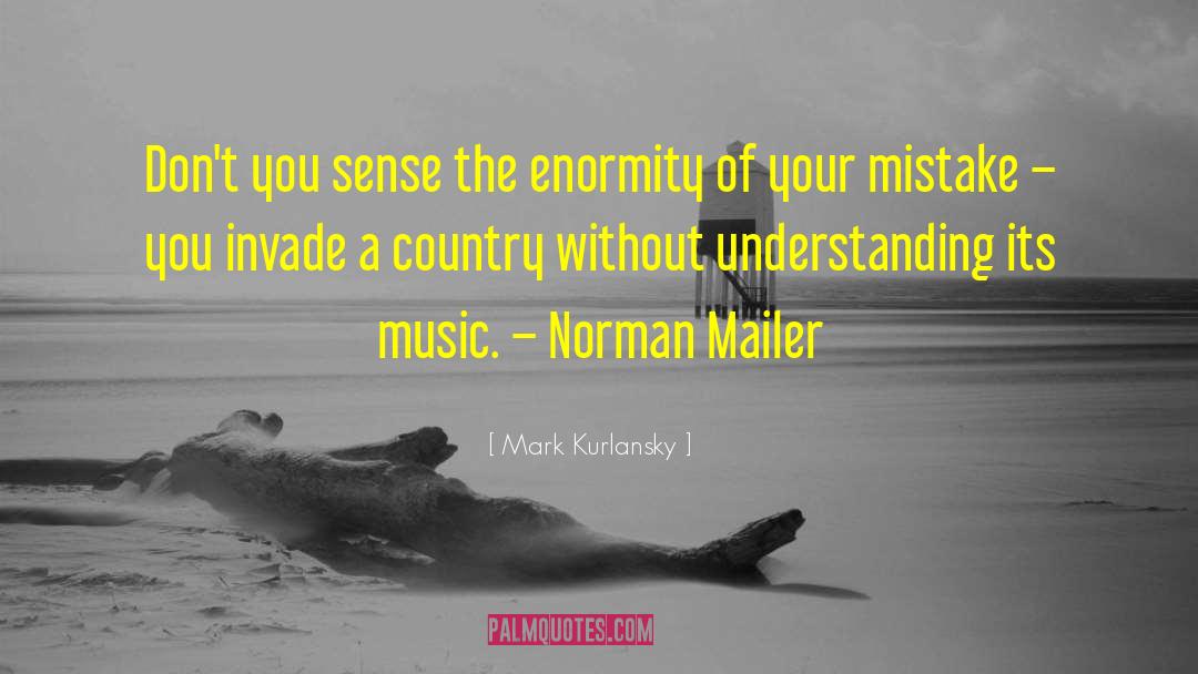 Non Trademarked Music quotes by Mark Kurlansky