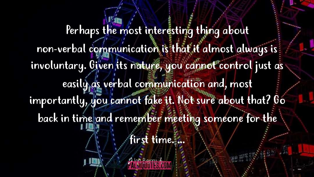 Non Verbal Communication quotes by Ian Berry