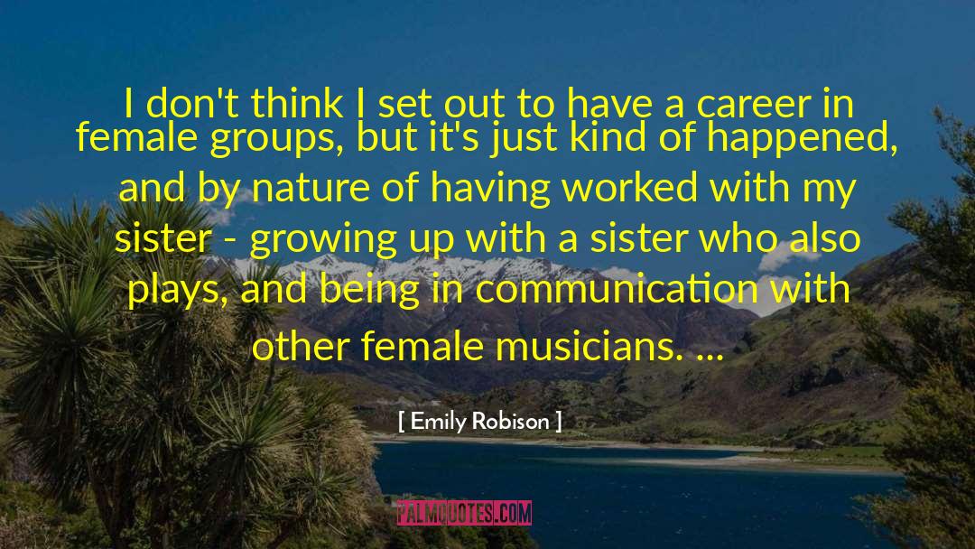 Non Verbal Communication quotes by Emily Robison