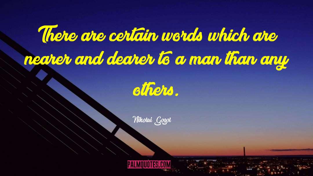 Non Verbal Communication quotes by Nikolai Gogol