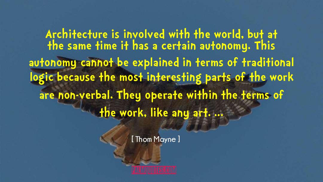 Non Verbal quotes by Thom Mayne