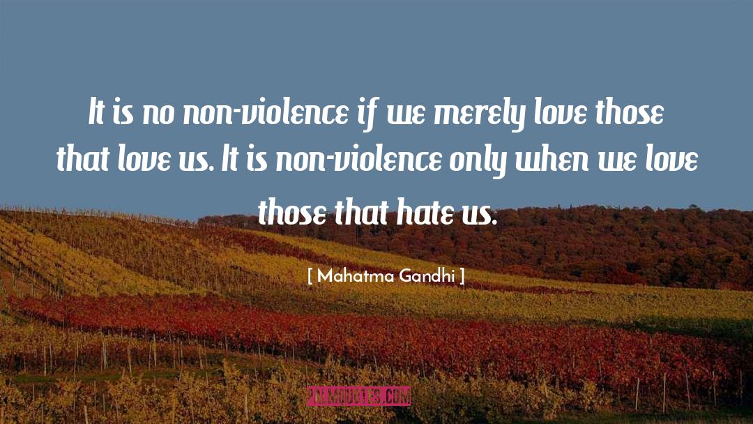 Non Violence Conflicts quotes by Mahatma Gandhi