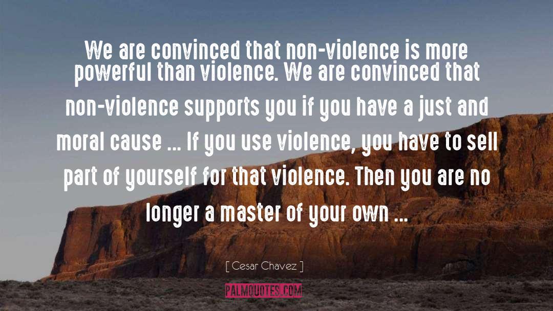 Non Violence quotes by Cesar Chavez