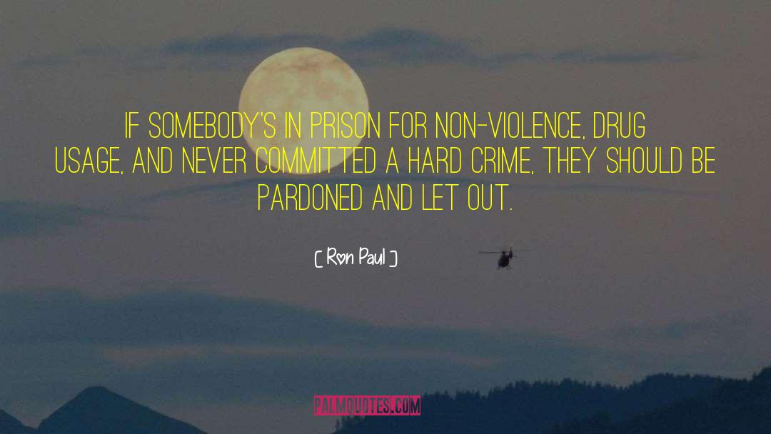 Non Violence quotes by Ron Paul
