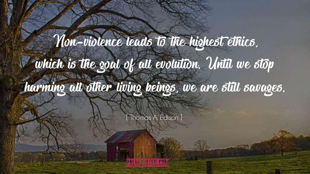 Non Violence quotes by Thomas A. Edison