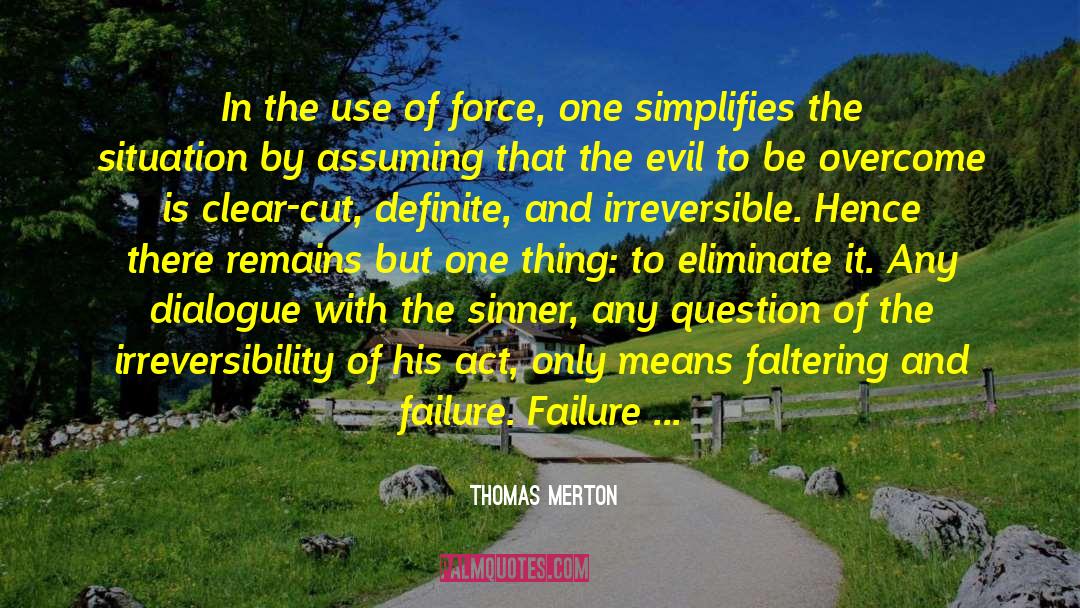 Non Violence quotes by Thomas Merton