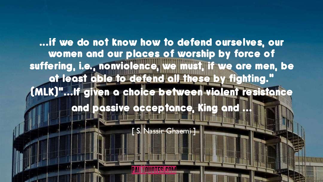 Non Violence quotes by S. Nassir Ghaemi