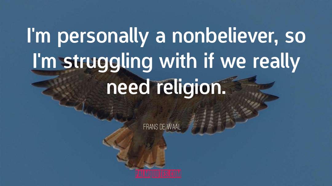 Nonbeliever quotes by Frans De Waal