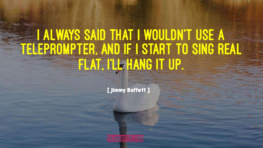 Nonconforming Use Real Estate quotes by Jimmy Buffett