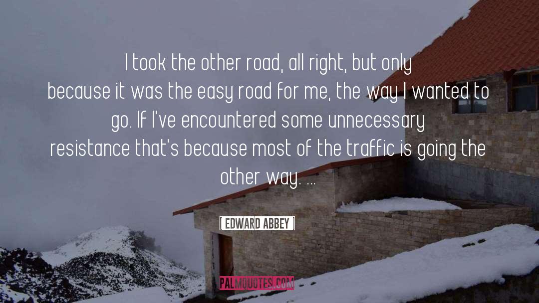 Nonconformity quotes by Edward Abbey