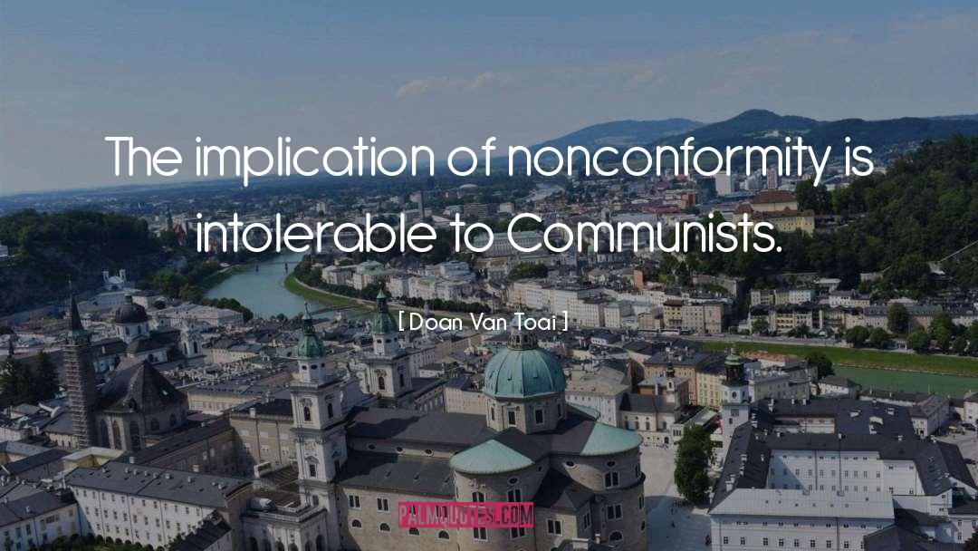 Nonconformity quotes by Doan Van Toai