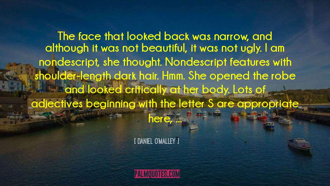 Nondescript quotes by Daniel O'Malley
